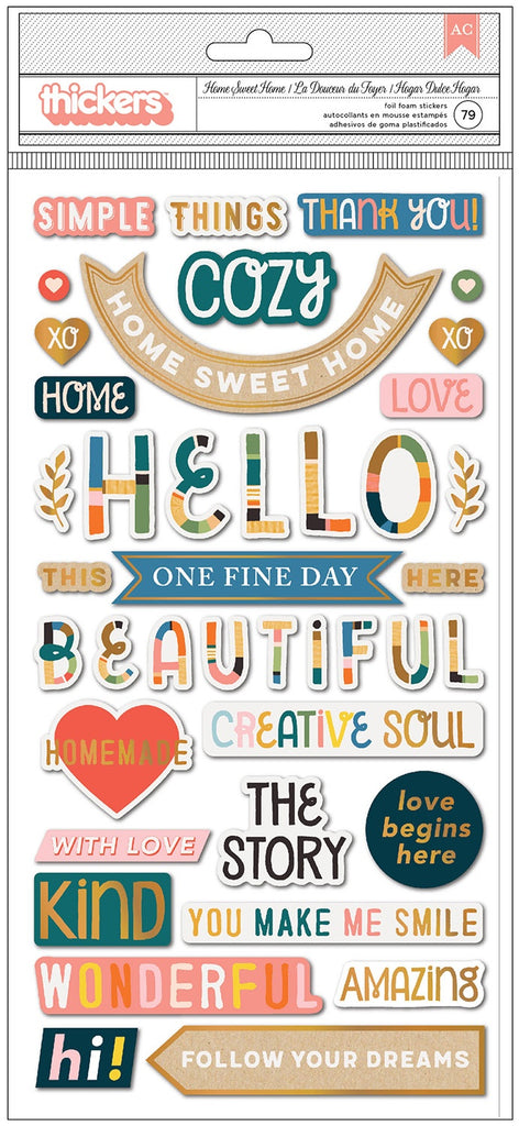 Home Sweet Home! This set of thickers stickers from Paige Evans is sure to make you smile. Great to use on cards, invitations, scrapbook pages, and more. This includes 79 stickers