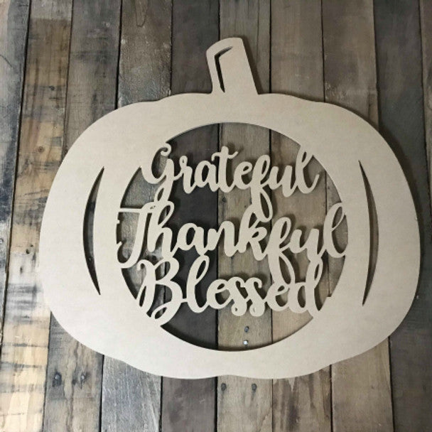 Grateful Thankful Blessed - Wood Shape 12" Find top quality MDF wood craft cut outs for decoupage. Wooden shapes make great home décor projects,