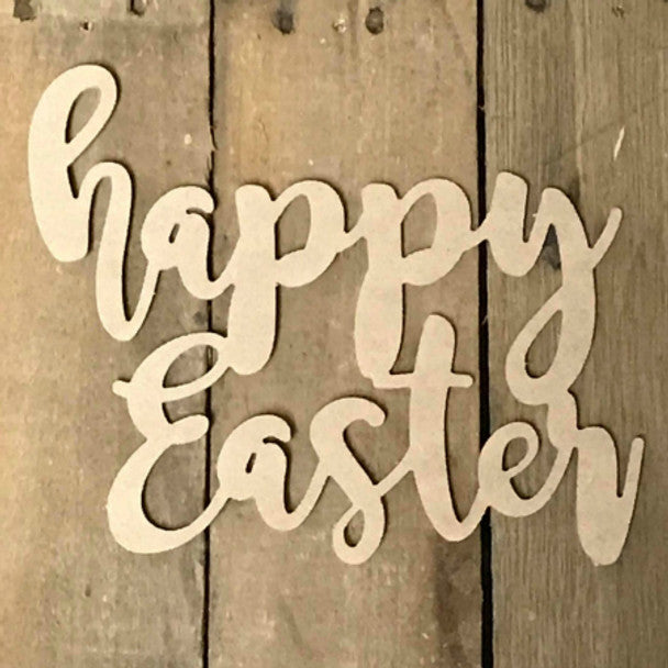 Happy Easter Script - Wood Shape 12" Find top quality MDF wood craft cut outs for decoupage. Wooden shapes make great home décor projects